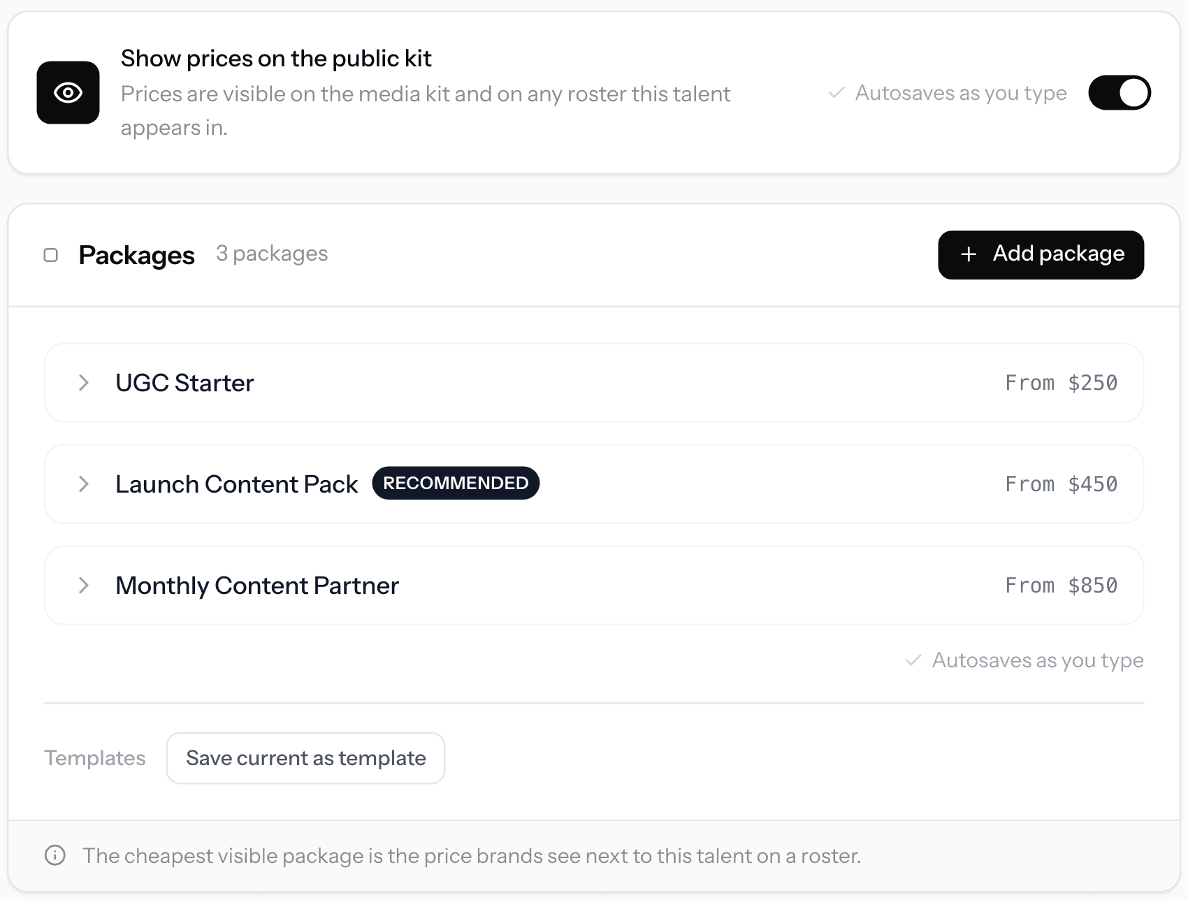 A talent's Rates tab in KitVerify: a switch reading "Show prices on the public kit", three packages priced from $250, and an "Autosaves as you type" confirmation